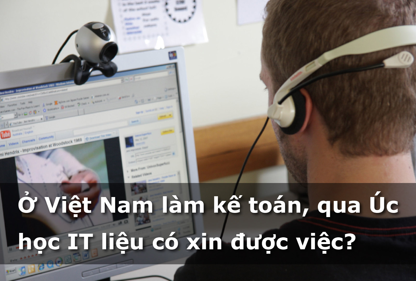 Ở Việt Nam làm kế toán, qua Úc học IT liệu có xin được việc?