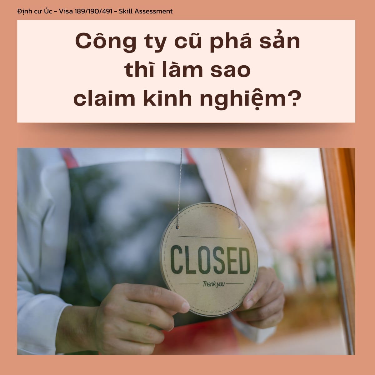Công Ty Cũ ở Úc Phá Sản Thì Làm Sao Claim Kinh Nghiệm? Công Ty Cũ ở Úc Phá Sản Thì Làm Sao Claim Kinh Nghiệm?