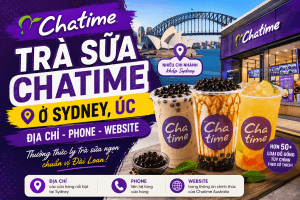 Chatime Sydney – Thương Hiệu Trà Sữa Được Yêu Thích Hàng Đầu Tại Sydney, Úc