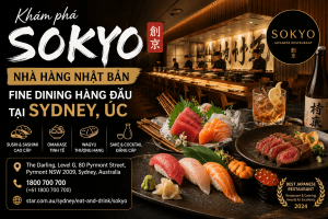 Khám phá Sokyo – Nhà hàng Nhật Bản Fine Dining nổi tiếng bậc nhất Sydney