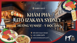 Khám Phá ITŌ Izakaya: Làn Gió Nhật – Ý Độc Đáo Giữa Lòng Sydney