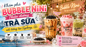 Bubble Nini Sydney – Thiên đường trà sữa thủ công nổi tiếng tại Úc