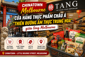 Chinatown Melbourne – “Thiên đường ẩm thực Trung Hoa” giữa lòng Melbourne