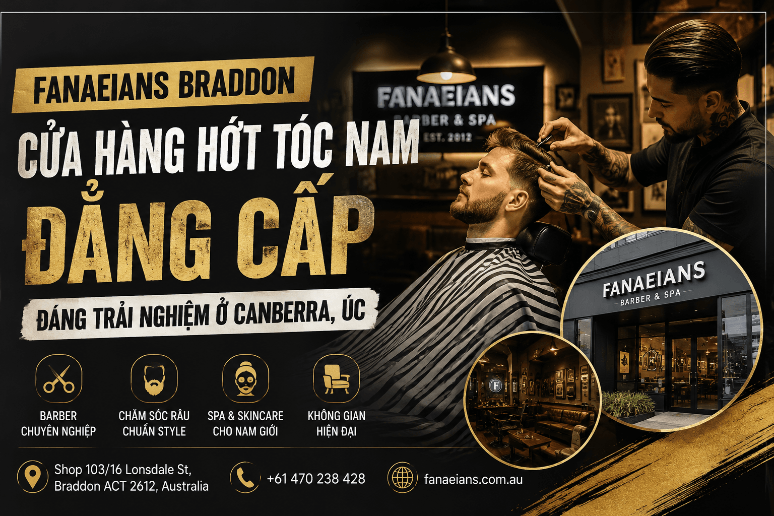 Fanaeians Braddon – Cửa Hàng Hớt Tóc Nam Đẳng Cấp Đáng Trải Nghiệm Ở Canberra, Úc Fanaeians Braddon – Cửa Hàng Hớt Tóc Nam Đẳng Cấp Đáng Trải Nghiệm Ở Canberra, Úc