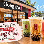 Gong Cha Canberra – Quán Trà Sữa Đáng Thử Cho Tín Đồ Trà Sữa Tại Canberra