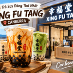 Xing Fu Tang Canberra – Quán Trà Sữa Đáng Thử Nhất Tại Canberra