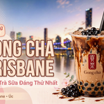 Gong Cha Brisbane – Quán Trà Sữa Đáng Thử Nhất Dành Cho Tín Đồ Trà Sữa Tại Úc