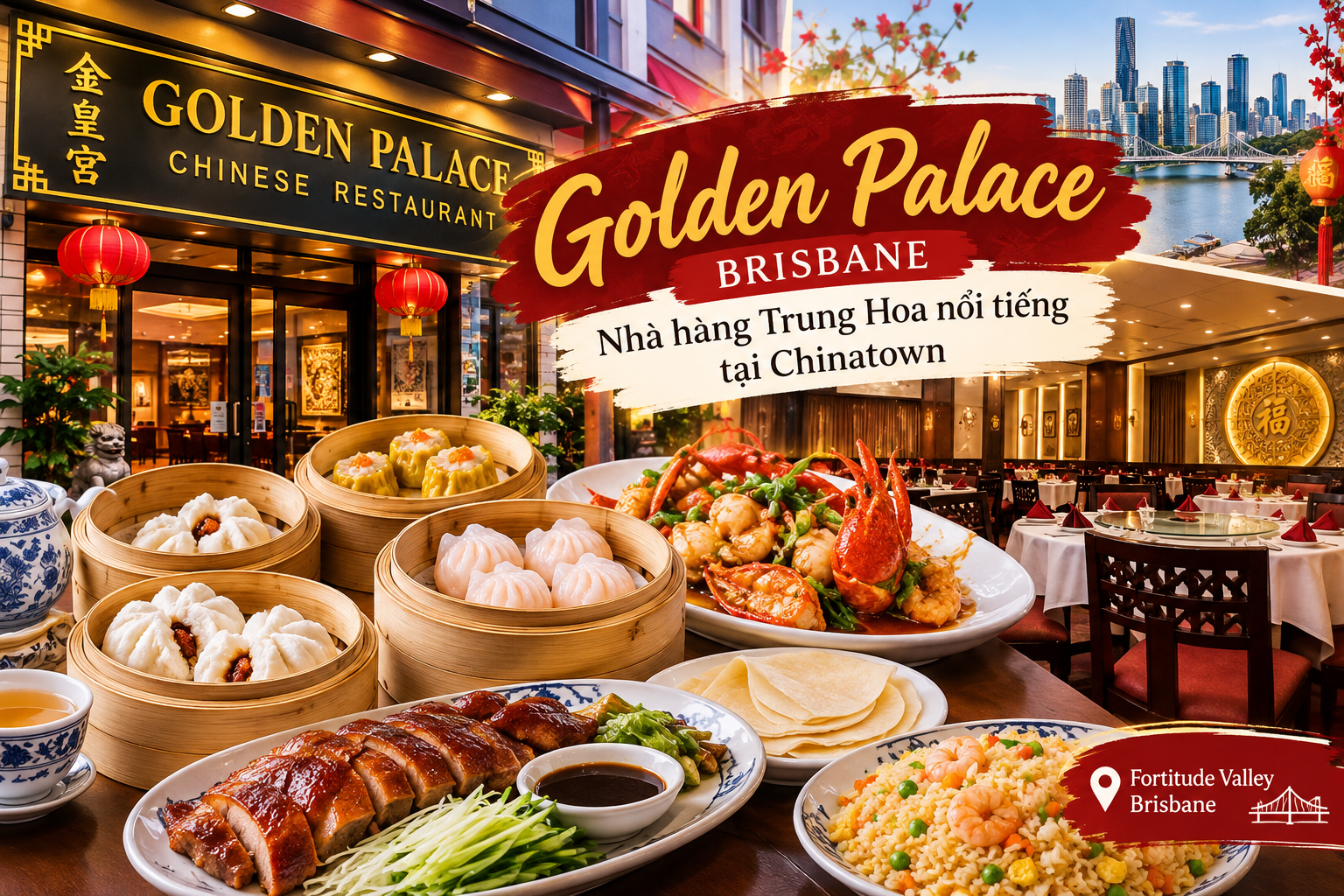 Golden Palace Brisbane – Khám phá nhà hàng Trung Hoa nổi tiếng tại khu Chinatown Golden Palace Brisbane – Khám phá nhà hàng Trung Hoa nổi tiếng tại khu Chinatown